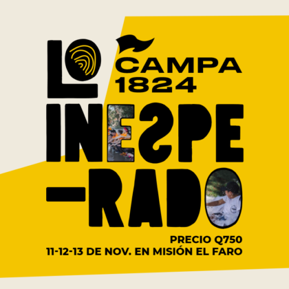 Campamento ¨LO INESPERADO¨