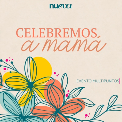 Celebración día de la Madre NuEva