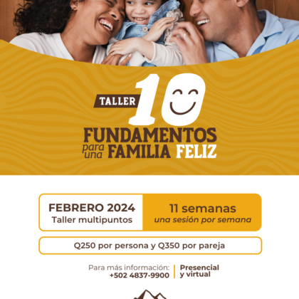 Taller 10 fundamentos para una familia feliz