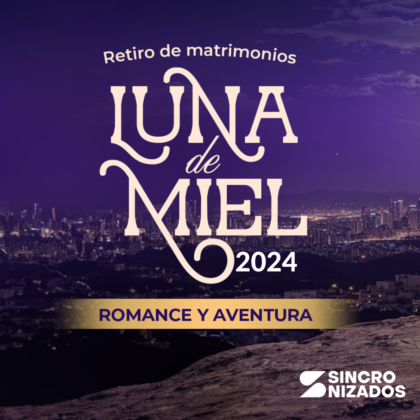 Retiro anual para matrimonios «Luna de Miel 2024»